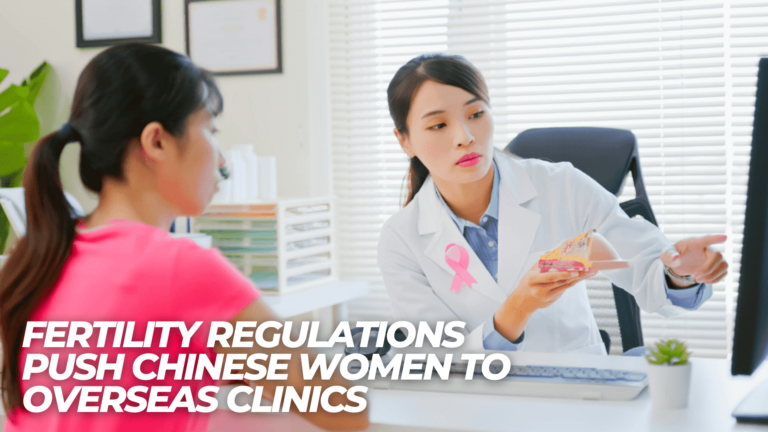 Правила регулирования бесплодия на рынке здравоохранения Китая толкают китайских женщин в зарубежные клиники